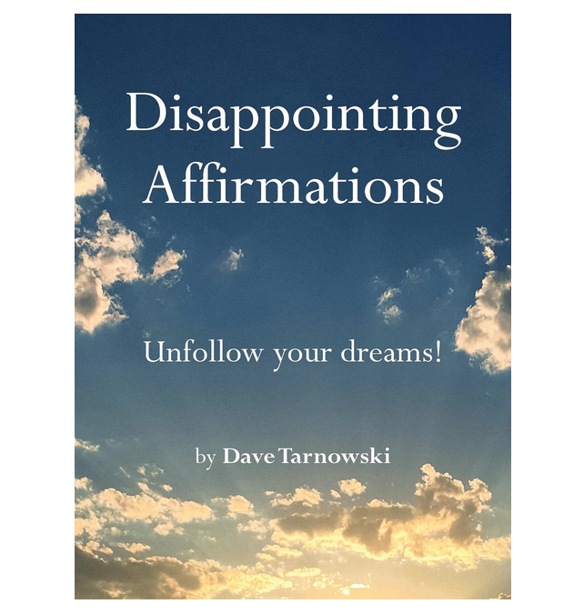 Cover of Disappointing Affirmations with blue sky and clouds lit up by a sunrise.