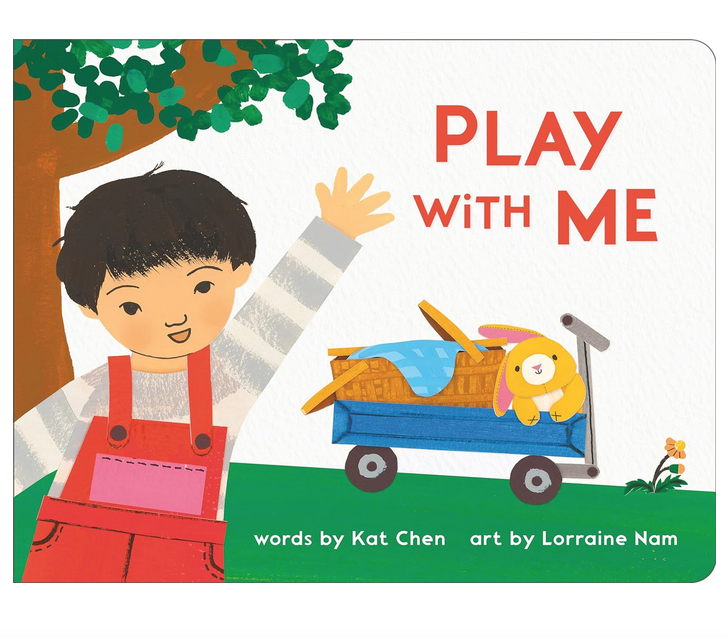 Cover of the board book "Play With Me" with an illustration of a young kid in red overalls waving with a wagon full of toys in the background.