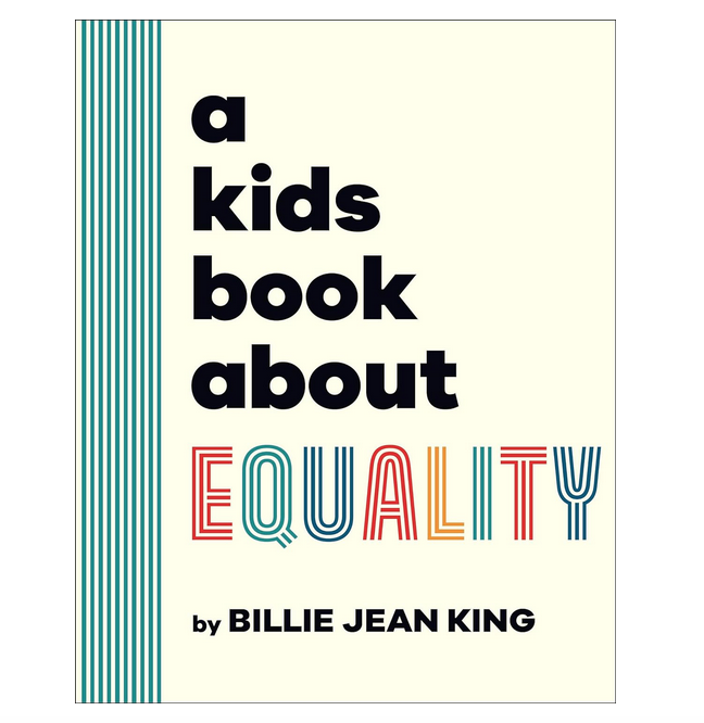 Cover of "A Kids Book About Equality" with a plain off white background with the title in black and colorful lettering. 