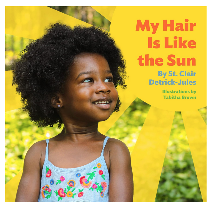 Bright yellow background cover of "My Hair Is Like the Sun" with photograph of a young black girl smiling and looking up. 