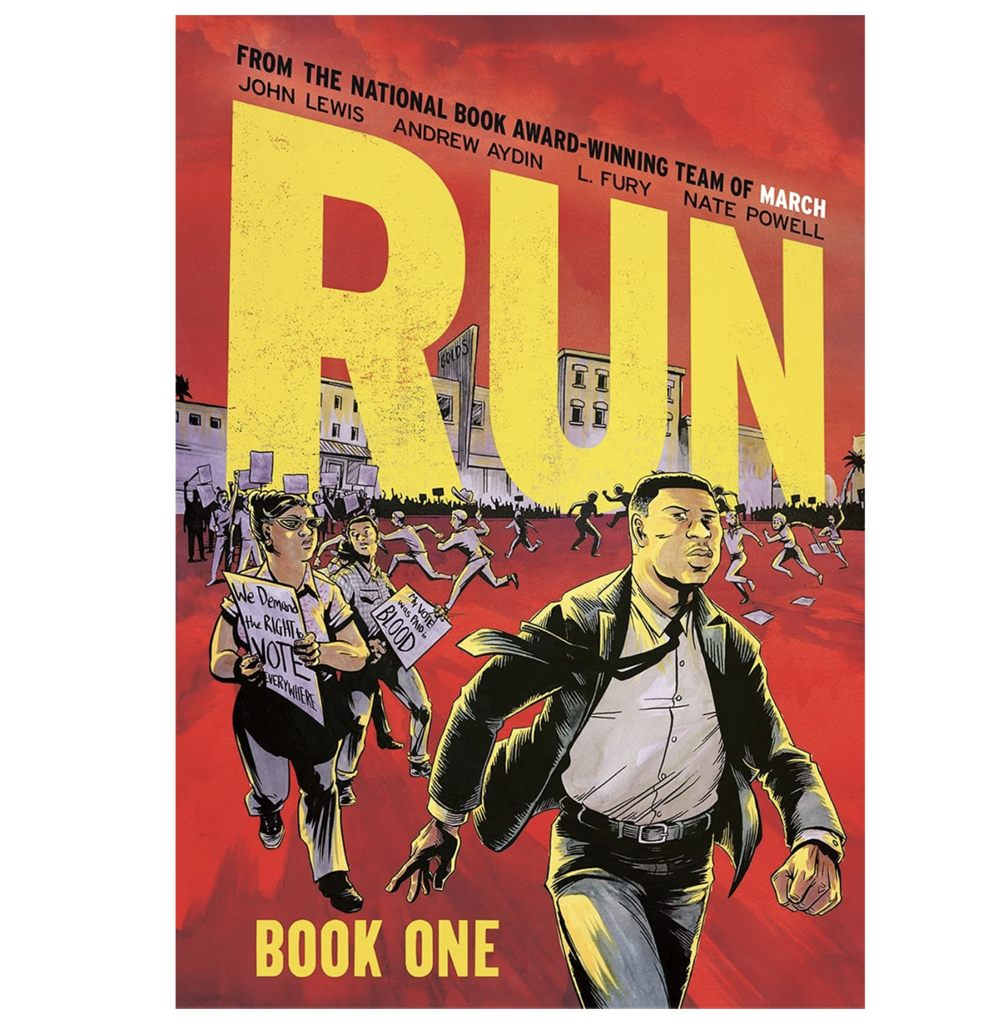 Cover of graphic novel "Run: Book One" by John Lewis, Andrew Aydin, L. Fury, and Nate Powell.