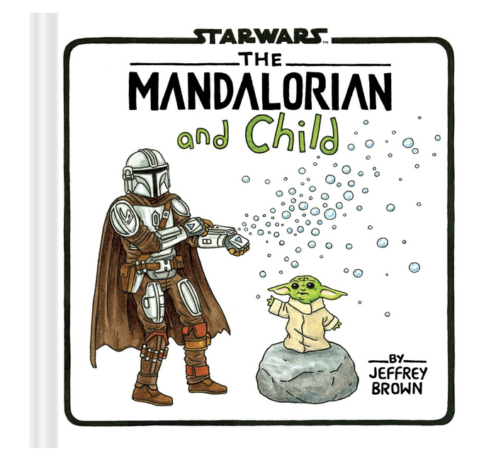 Book cover of the Madalorian and Child. 