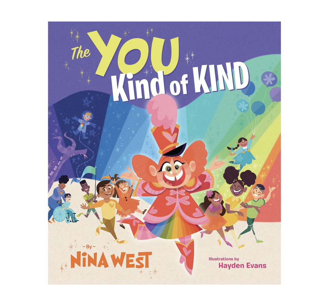 Cover of "The You Kind of You" by Nina West and Hayden Evans features a little Nina in a big hat leading a group of happy children and their caretakers on a quest to find kindness.