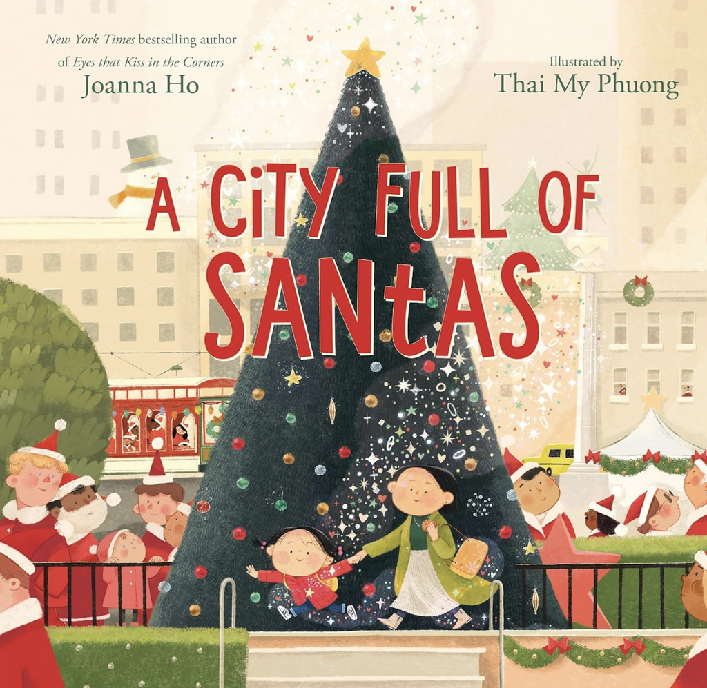 Cover of A City Full of Santas with an illustration of a young girl pullling her mother along in a sea of Santa Claus' and a big Christmas tree. 