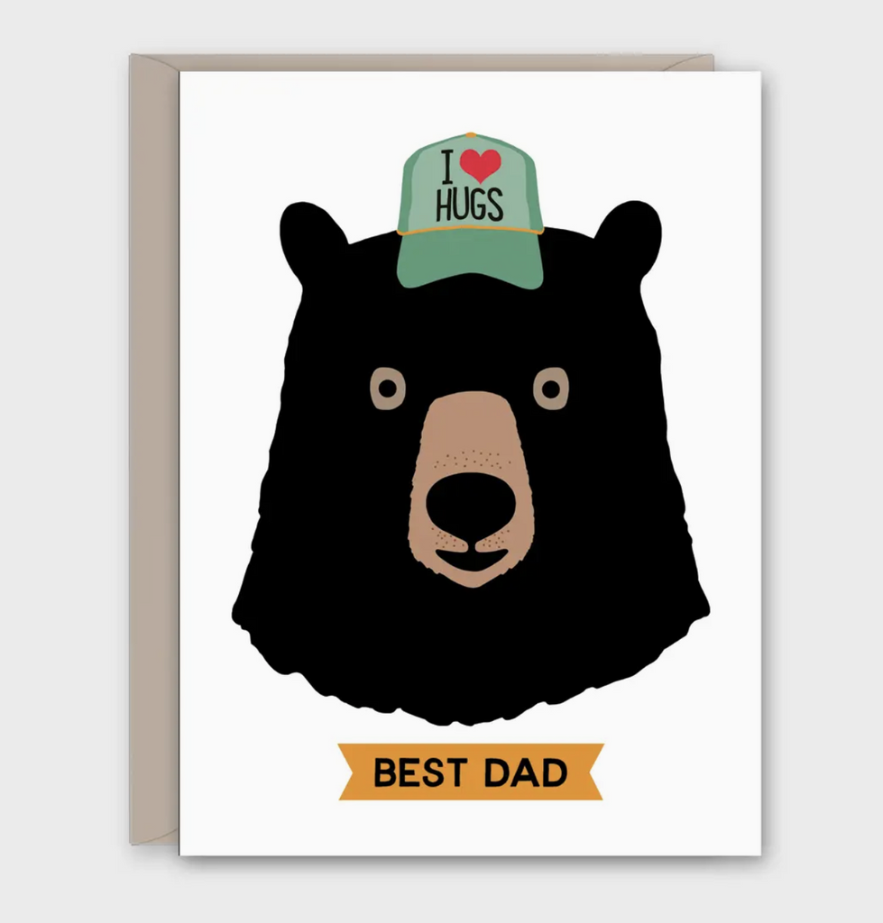 Greeting card with illustration of a black bear wearing a I love hugs ball cap and a banner that reads "Best Dad"