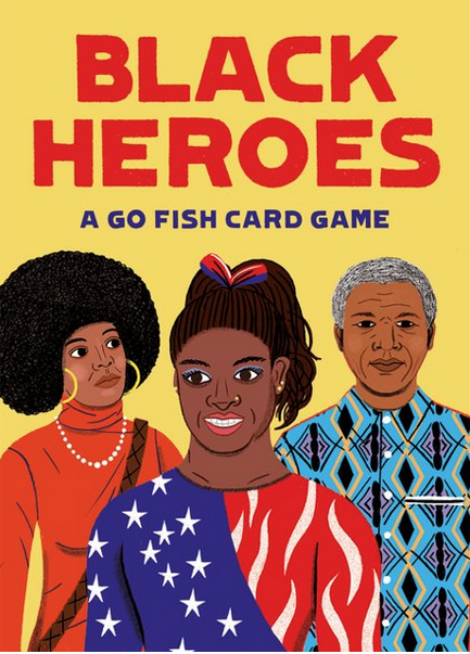 Illustrated cover of "Black Heroes A Go Fish Card Game" with images of important black history makers, 