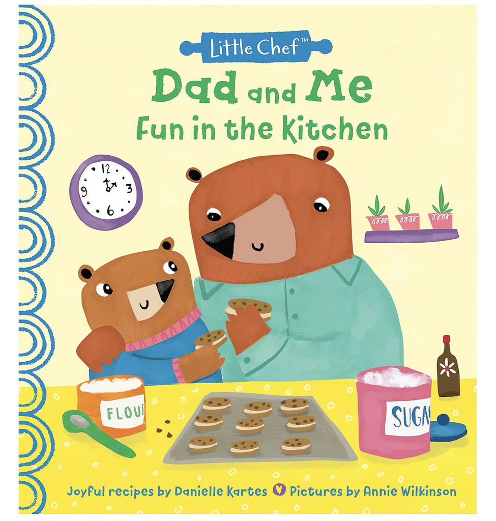 Cover of Little Chef, "Dad and Me Fun in the Kitchen" with an illustration of a bear dad and kid enjoying cookies fresh from the oven, made using a recipe from the cookbook. 