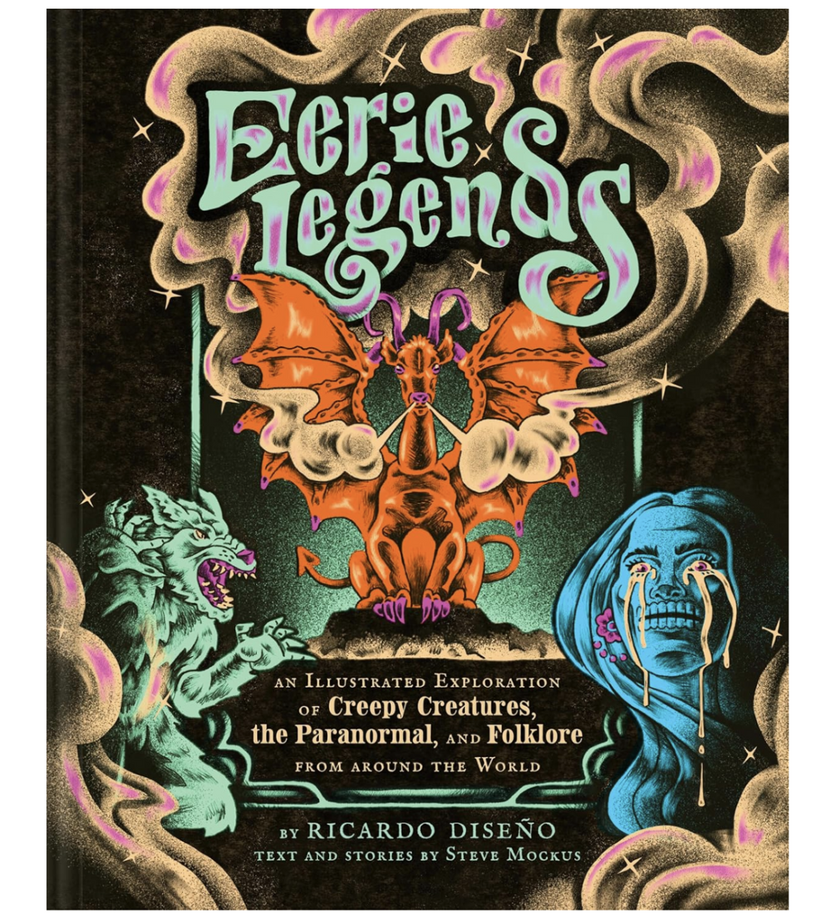 Cover of "Eerie Legends" with colorfully bright art depicting some of the creepy legends discussed in the book. 