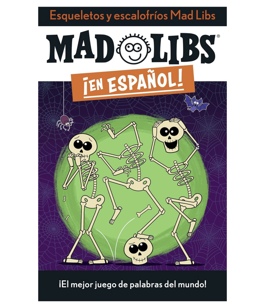 Illustrated cover of Esqueletos y escalofrios Mad Libs with dancing skeletons. 