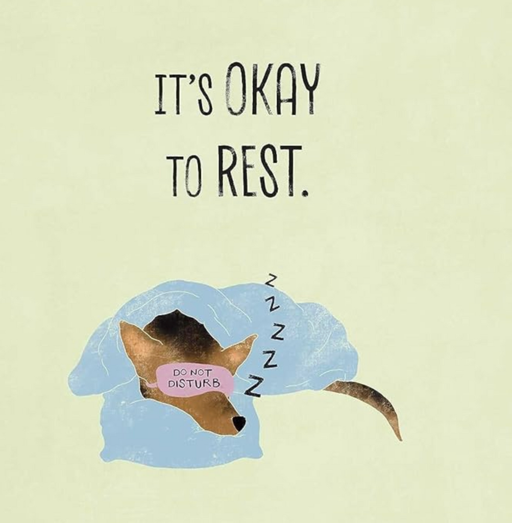 Interior page with an illustration of a napping dog with eye mask that reads "It's okay to rest"