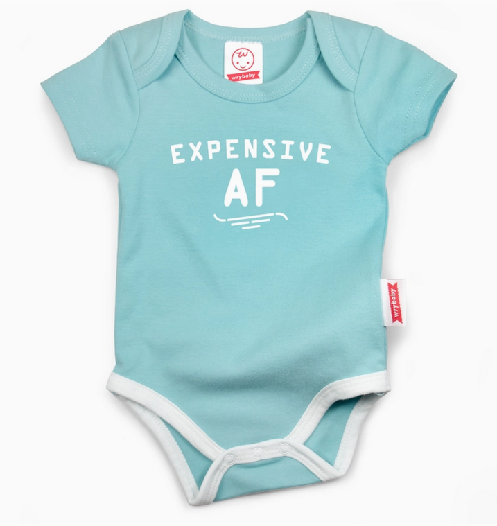 Teal 3 snap baby onesie with white trim and lettering that read " Expensive AF"