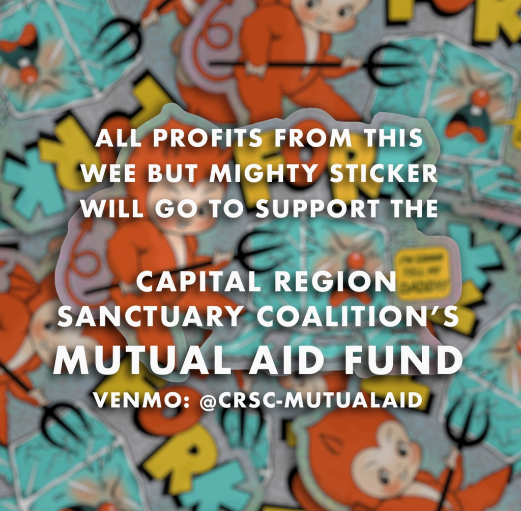 Sticker with text about profits going to a mutual aid fund and a Venmo link.