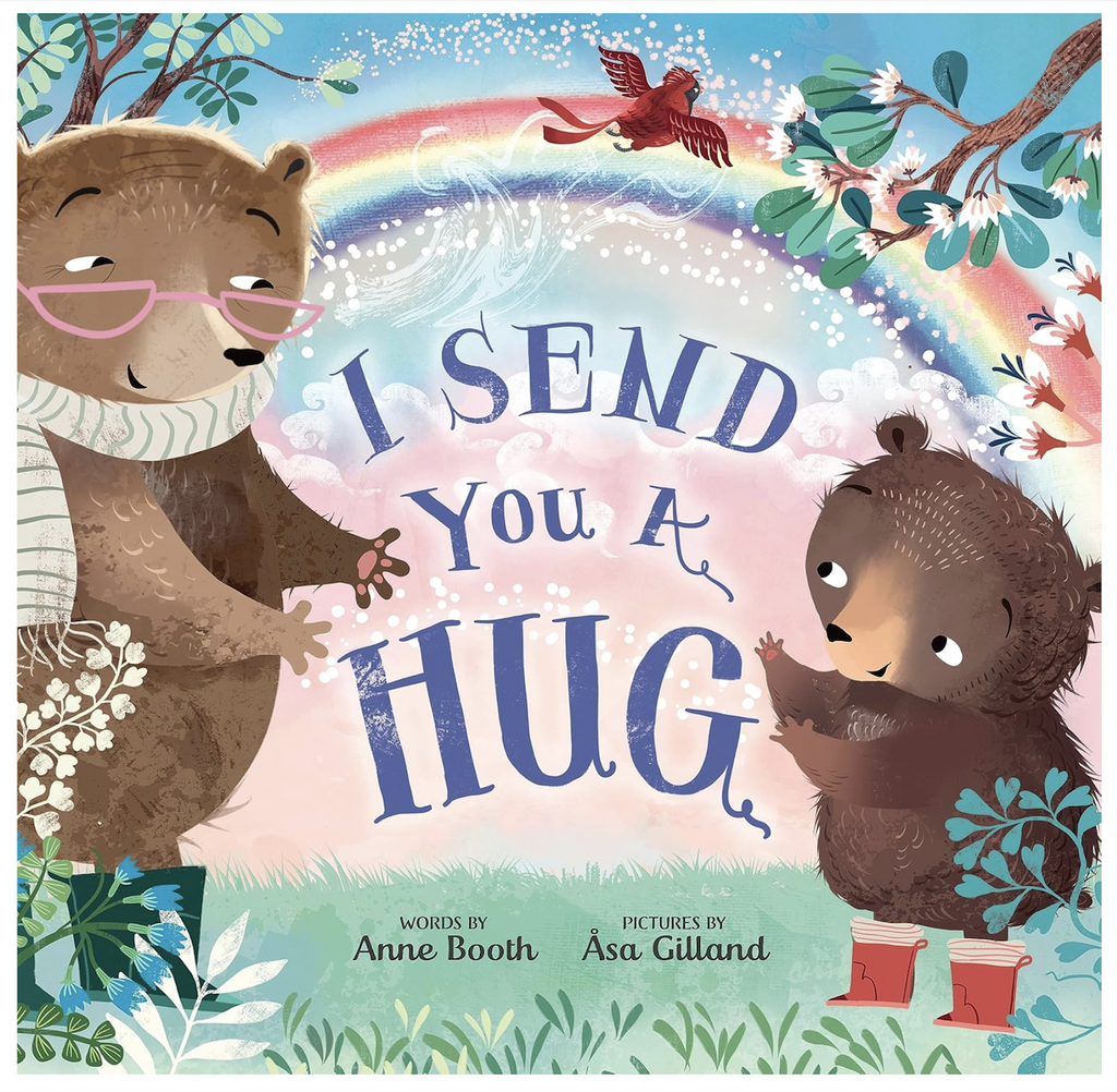 Illustrated cover of "I Send You A Hug" with Little Bear and Big Bear with their arms out as if to embrace with a rainbow in the beautiful sky behind them. 