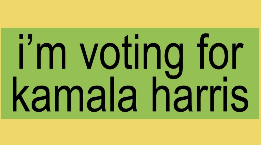 Bright green rectangle shape sticker with black lettering that reads "I'm voting for Kamala Harris" 