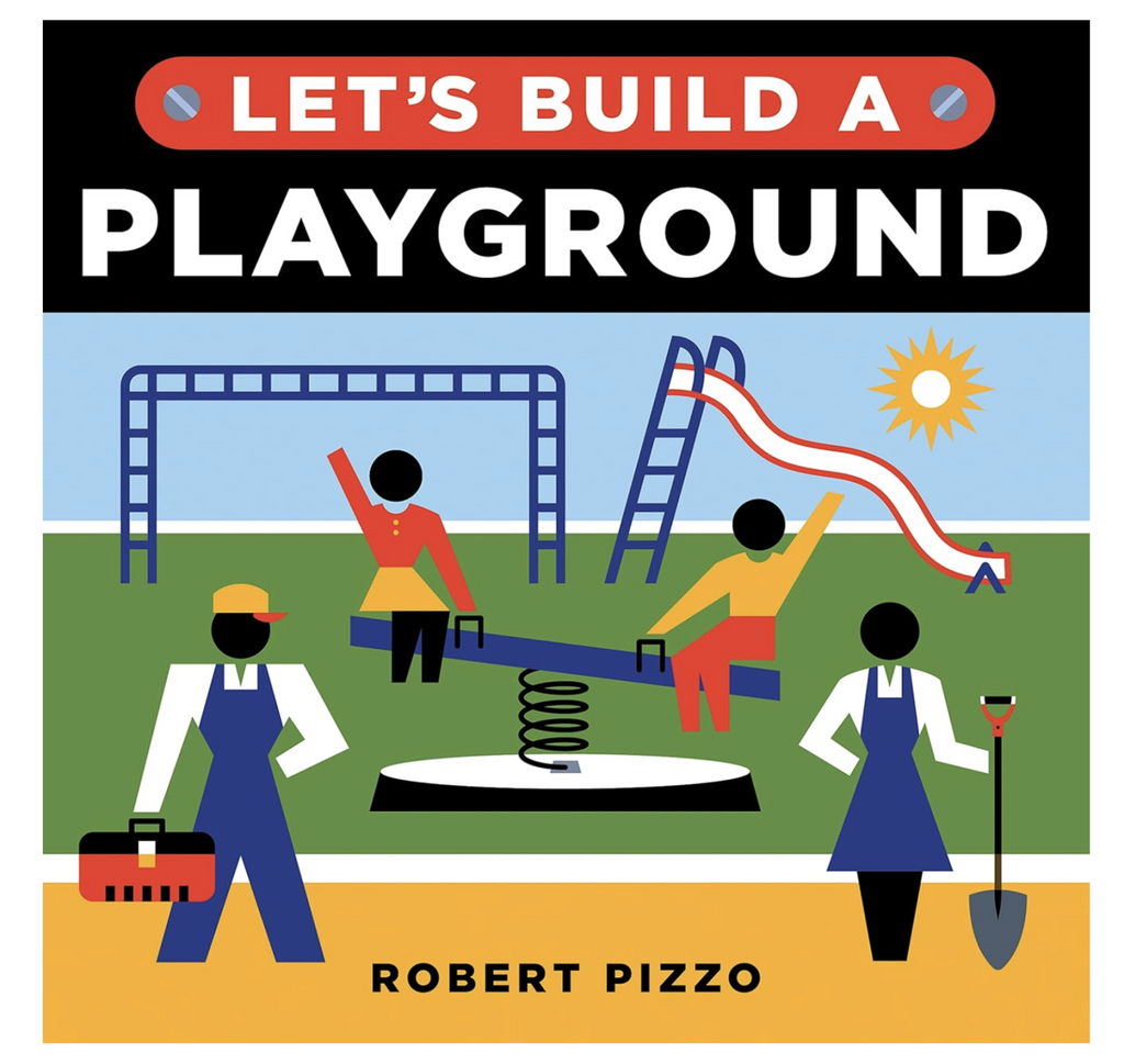 Illustrated cover of "Let's Build A Playground" 