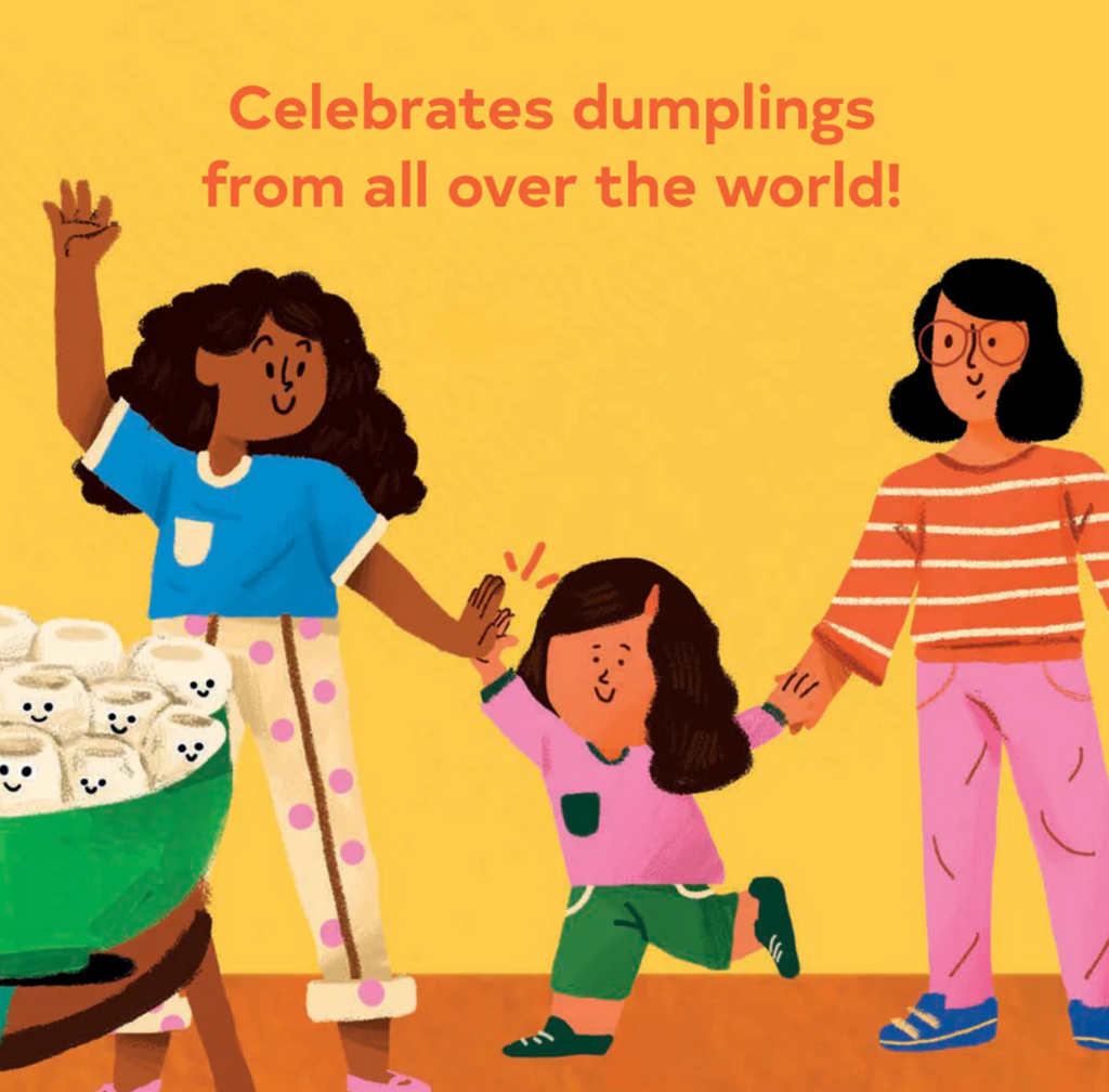 Interior page of 2 adults holding hands with a child behind a table with a bowful of happy dumplings from all over the world.