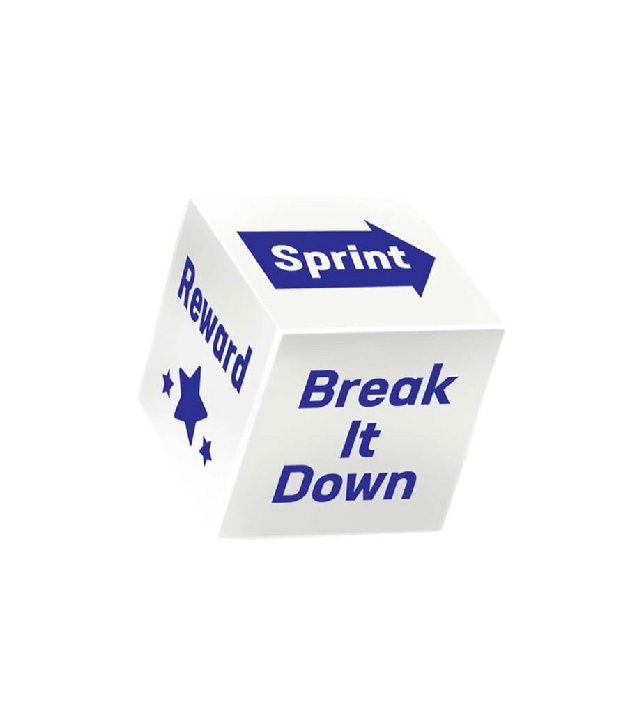 A die from the Make it Happen dice set with terms such as "break it down", sprint and reward printed on it. 