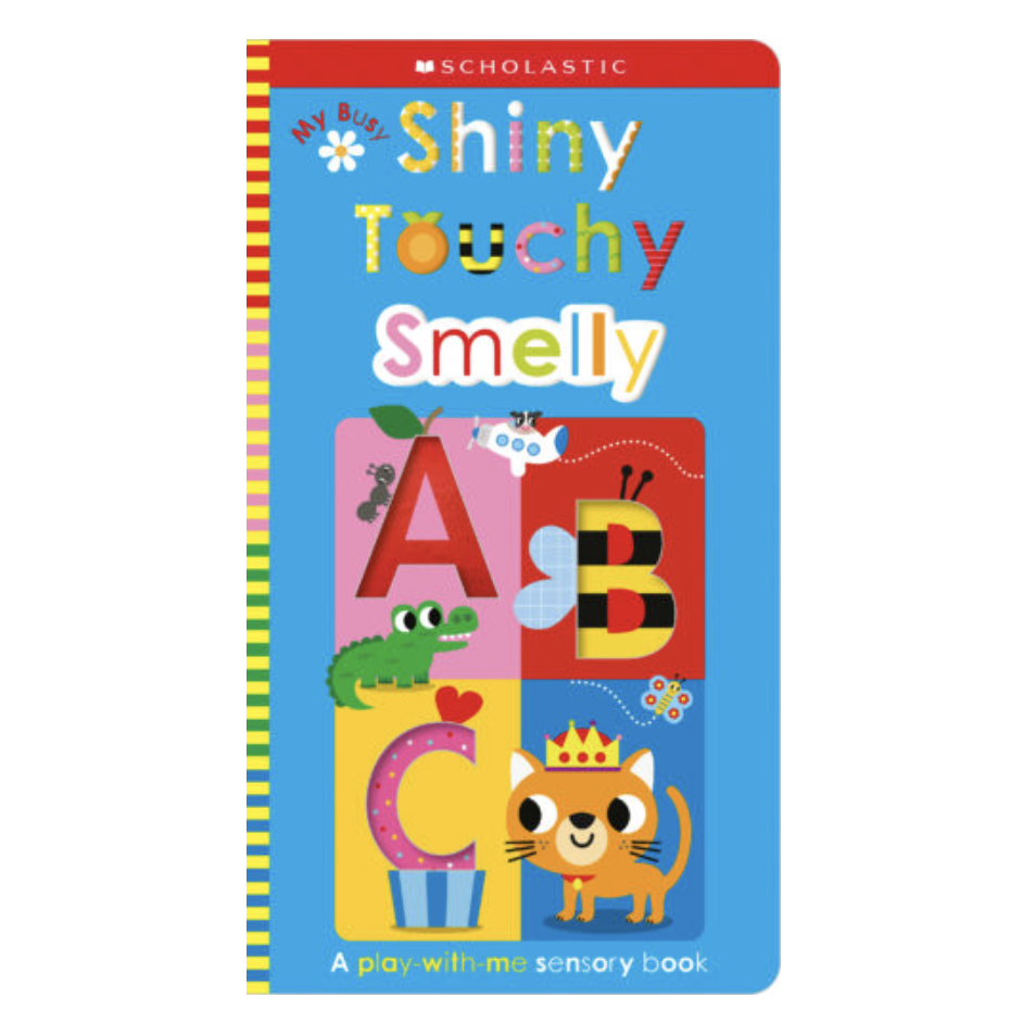 My Busy Shiny Touchy Smelly ABC – World of Mirth