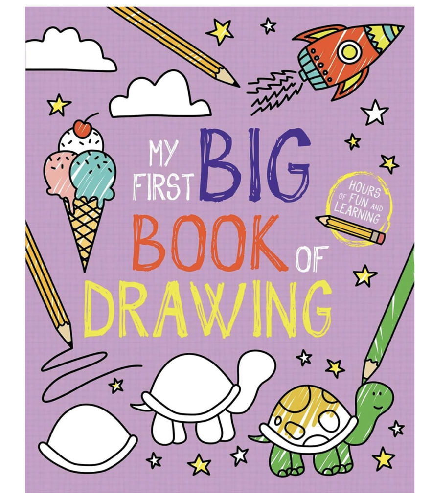 Illustrated cover for My First Big Book of Drawing with images of a rocket, ice cream cone and a turtle.