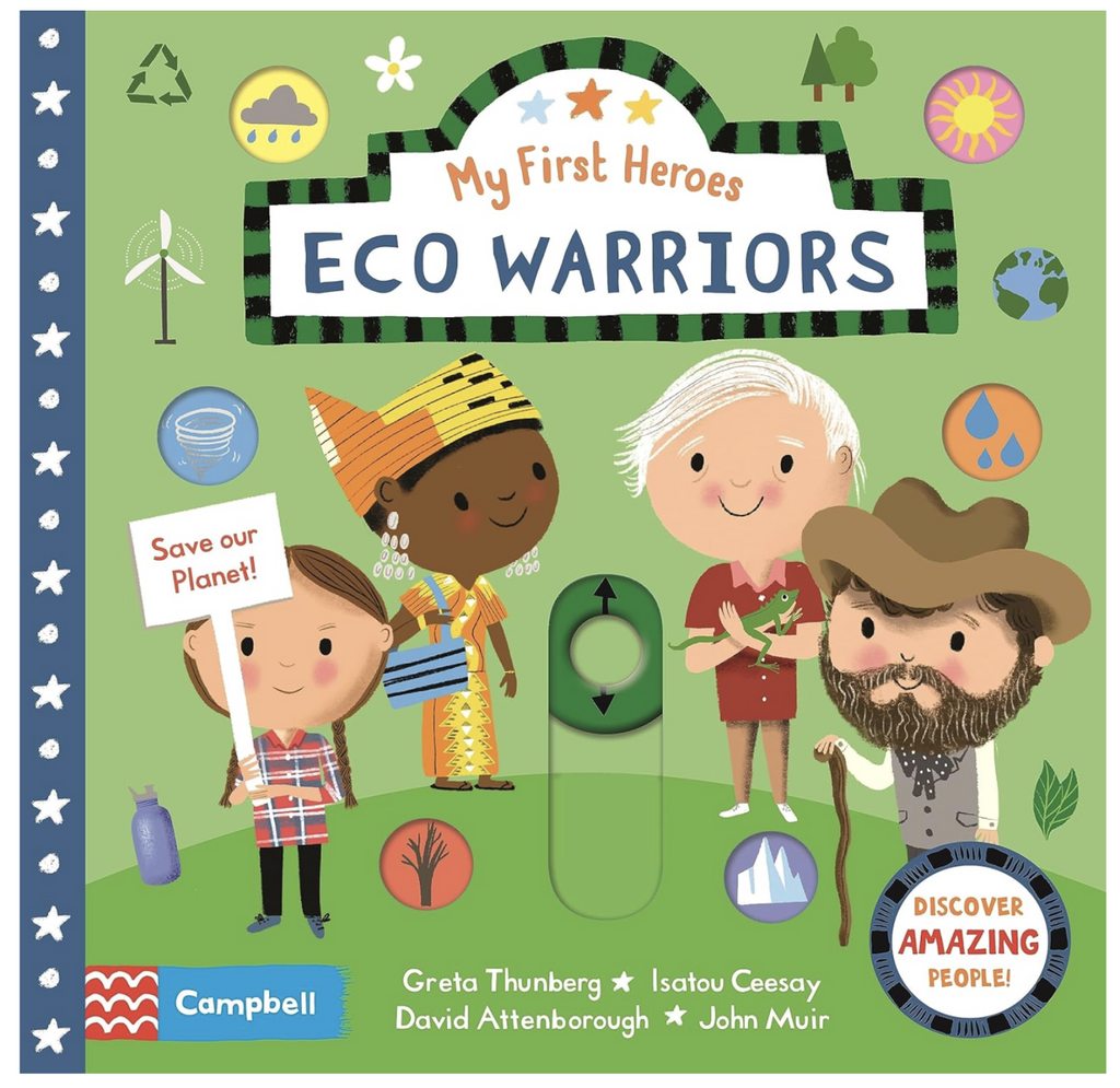 Cover of "My First Heroes Eco Warriors" with illustrations of the featured people profiled in the book. 