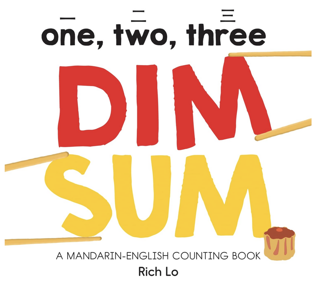 Illustrated cover of "one, two, three Dim Sum" written in colorful letters. 