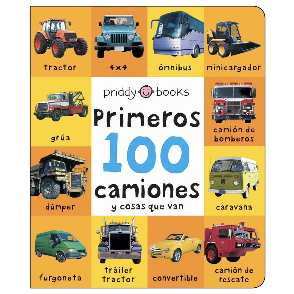 Cover of Primeros 100 Camiones y Cosa Que Van with pictures of vehicles and their Spanish word. 