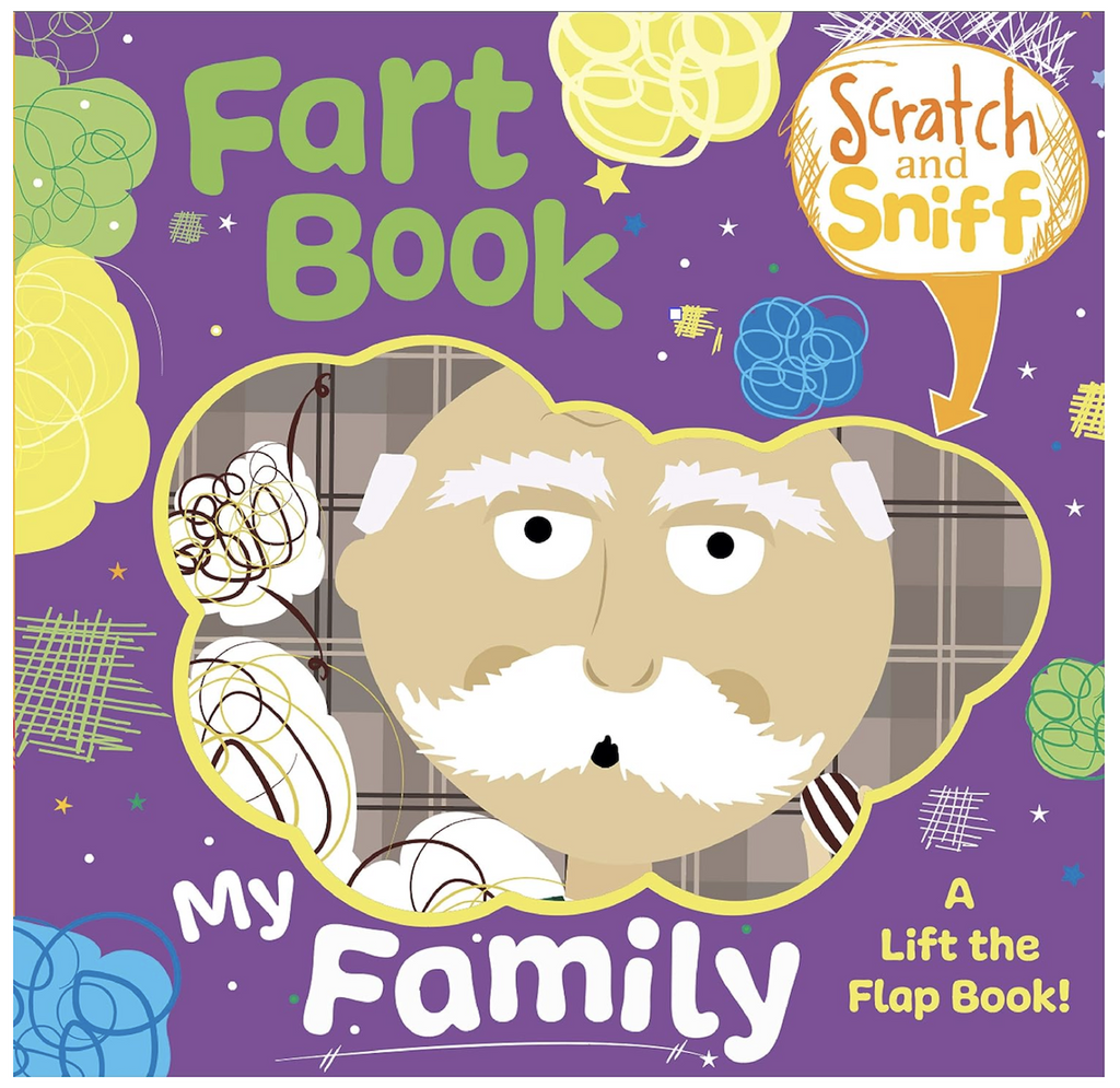 Illustrated cover of My Family Fart Book scratch and sniff. 