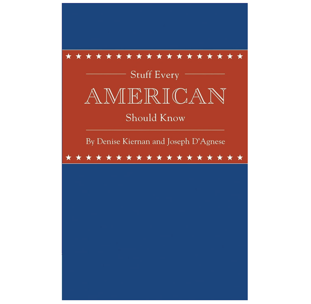 Bright blue book cover with a brick red label with white lettering that reads "Stuff Every American Should Know" 
