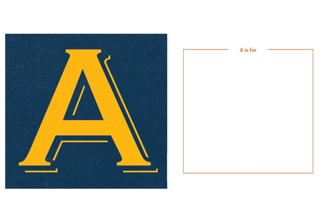 The letter "A" page to tell Dad just what he means to you.
