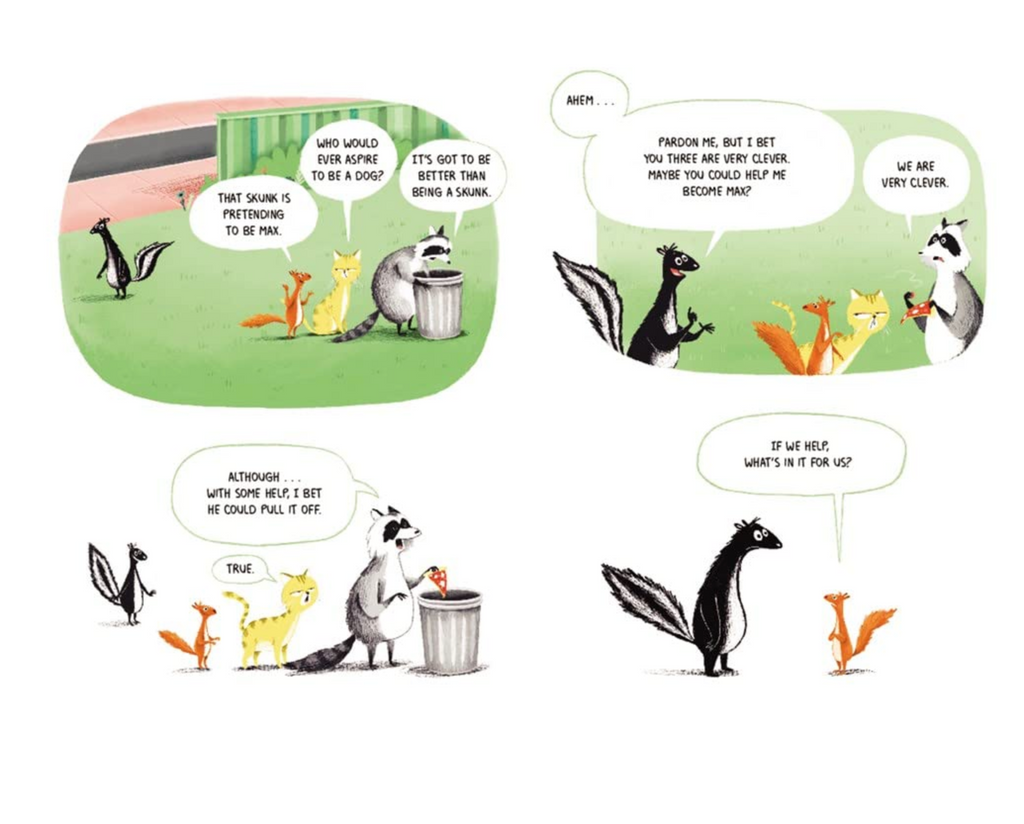 Squirrel, Cat and Raccoon cooming up with a plan to help Skunk look more like Max.