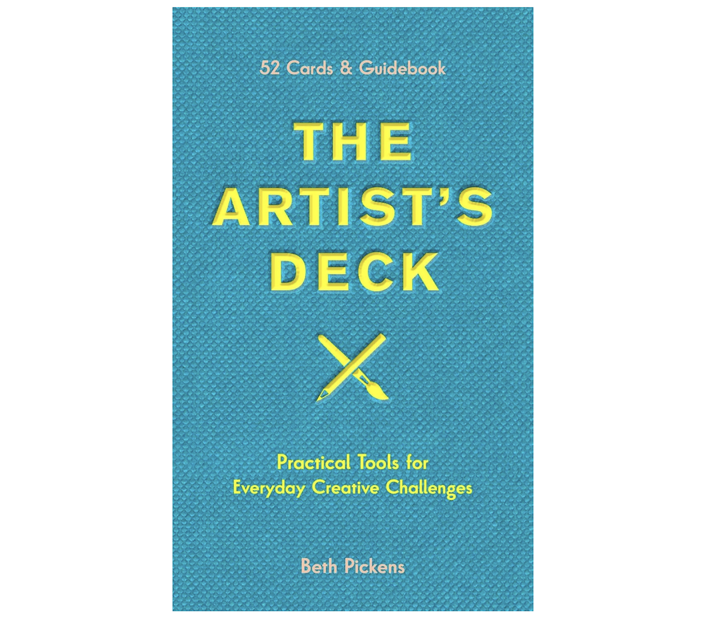 Practical Card The Artist's Deck Practical Cards for Everyday Creative Challenges ...