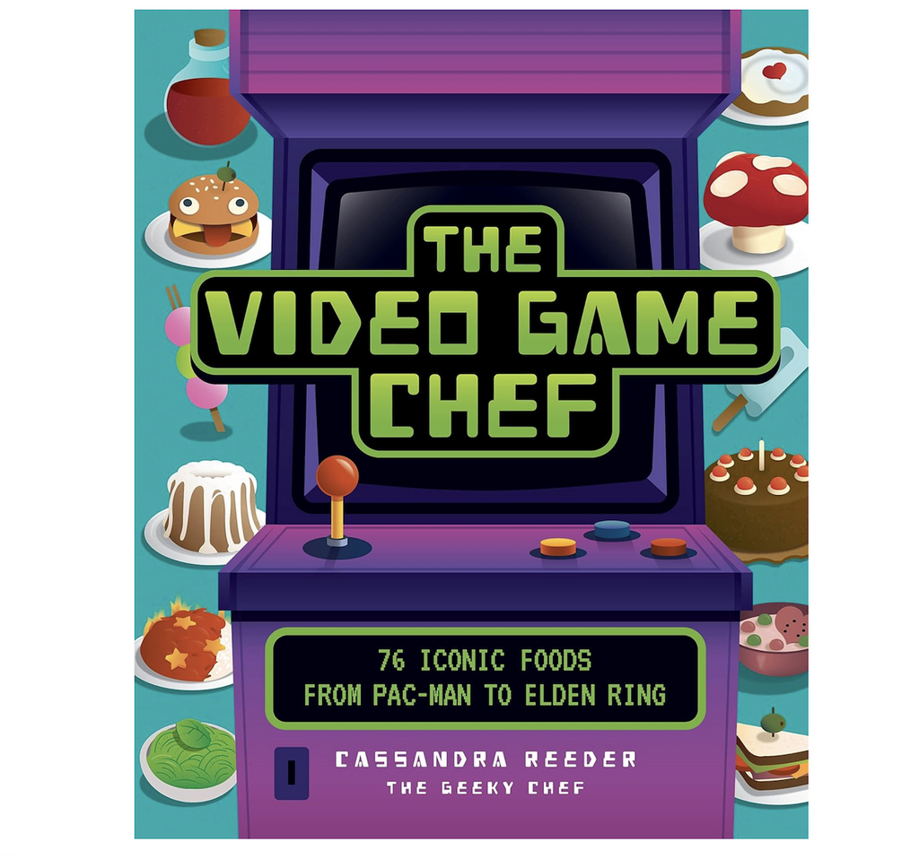 Cover of "The Video Game Chef" that features a vibrant illustration of a retro video arcade game and delicious looking dishes created from the recipes inside. 