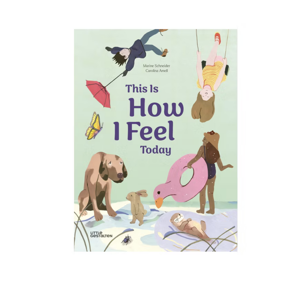 Illustrated cover of "This Is How I Feel Today" with an array of animals and people engaged in various activities. 
