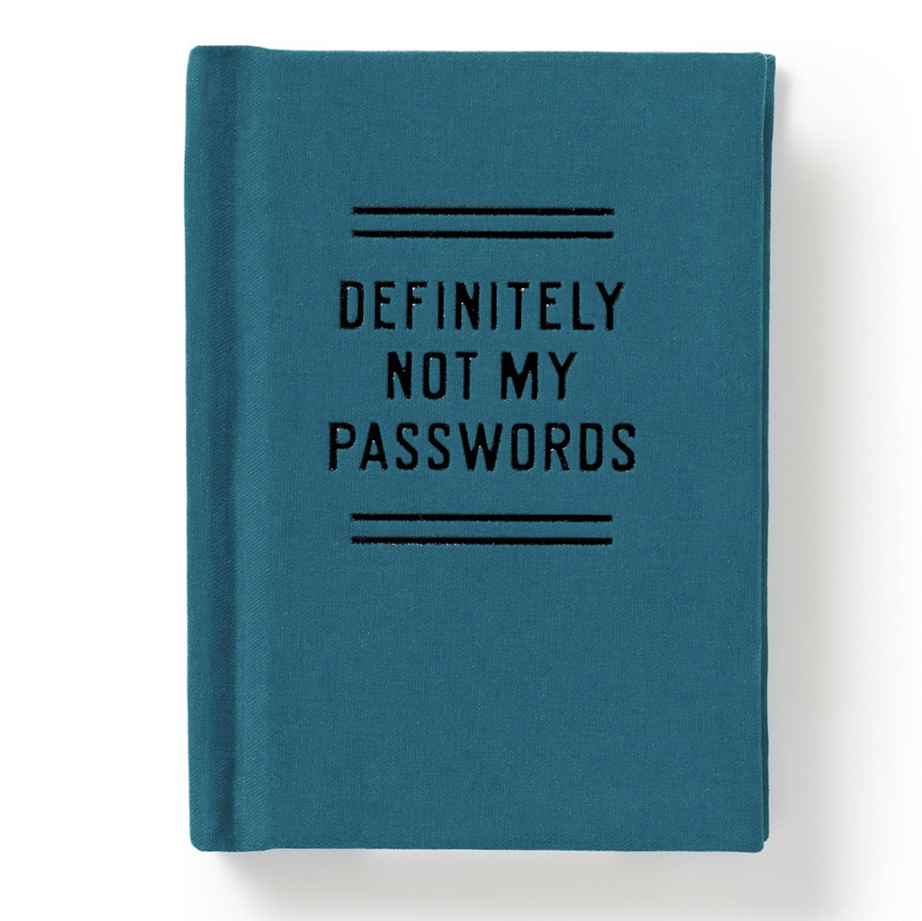 Cover of the Tiny Password Diary with black lettering that reads "Definitely Not My Passwords" on a dark teal background. 