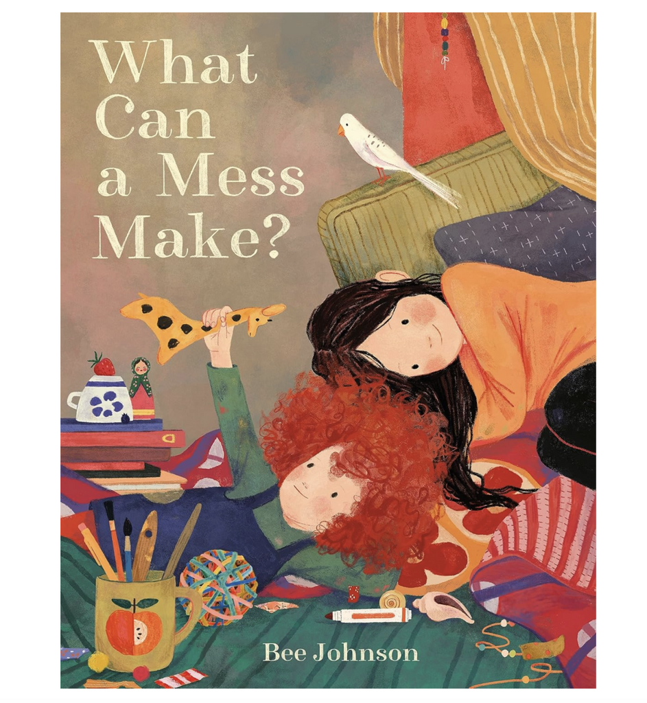 Illustrated cover for "What Can A Mess Make"