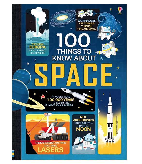 Cover of the 100 Things To Know About Space. Features illustrations of rockets, MARS Rover, and astronauts. 
