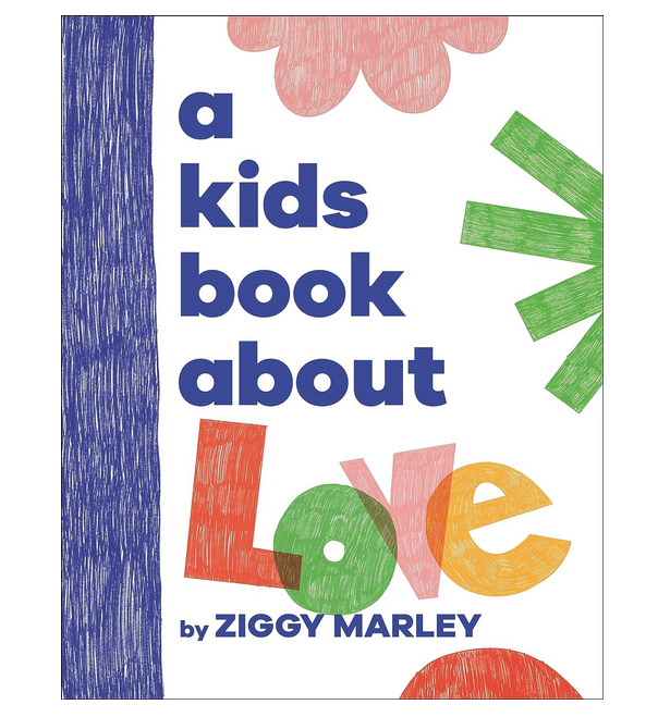 Cover of "A Kids Book About Love" with white background and the words in colorful lettering. 