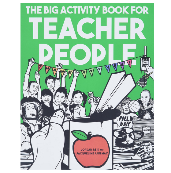 Cover of Big Activity Book For Teacher People By Jordan reid and Jacqueline Ann May.