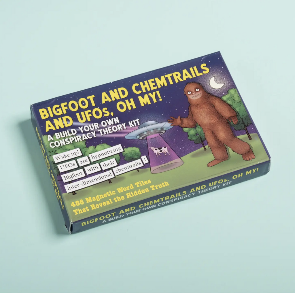 Bigfoot and Chemtrails and UFO's magnet set. A build your own conspiracy theory set. 486 magnetic word tiles that reveal the hidden truth.