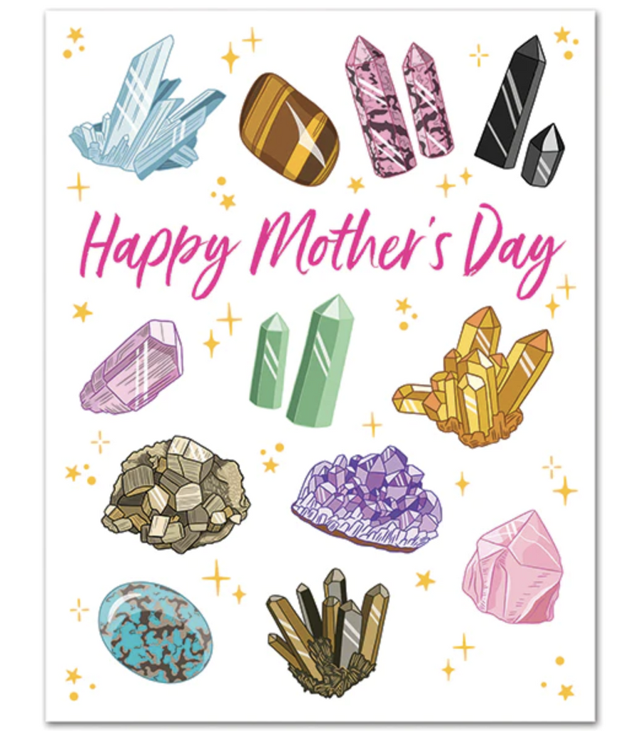Illustrations of crystals surrounding the Mother's Day greeting. 