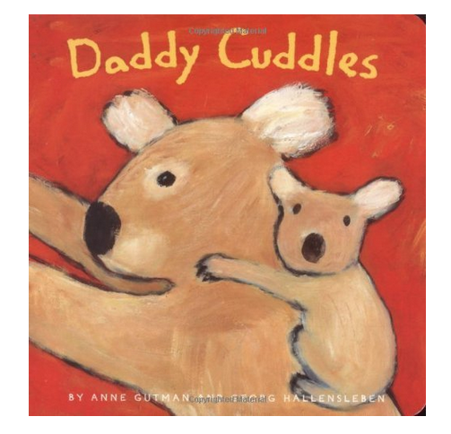 Daddy Cuddles Board book cover. 
