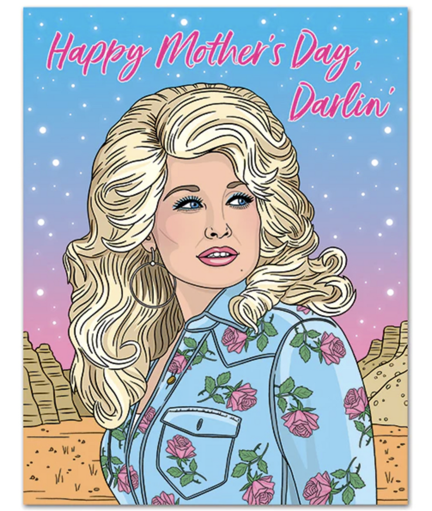 Illustration of Dolly Parton with the Mother's Day greeting. 