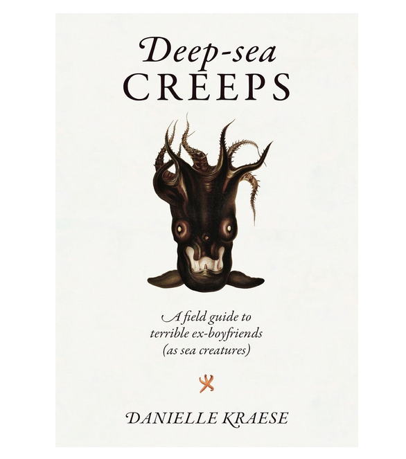 Illustrated cover of Deep-sea Creeps with a drawing of a morphed human/sea creature on an off white background with the tile and author in black ink. 