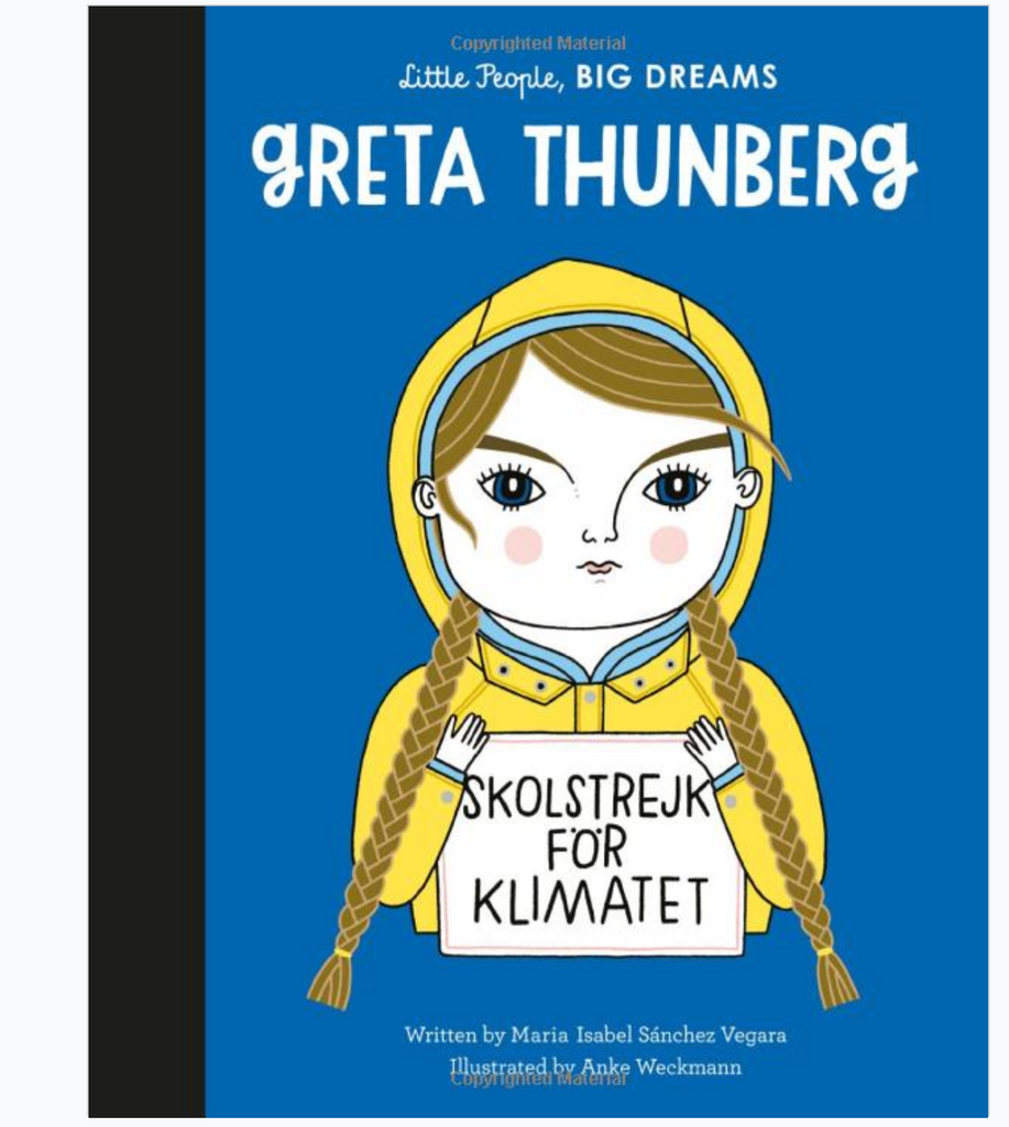 Cover of Little People, Big Dreams Greta Thunberg by Maria Isabel Sanchex Vegara and Anke Weckman.