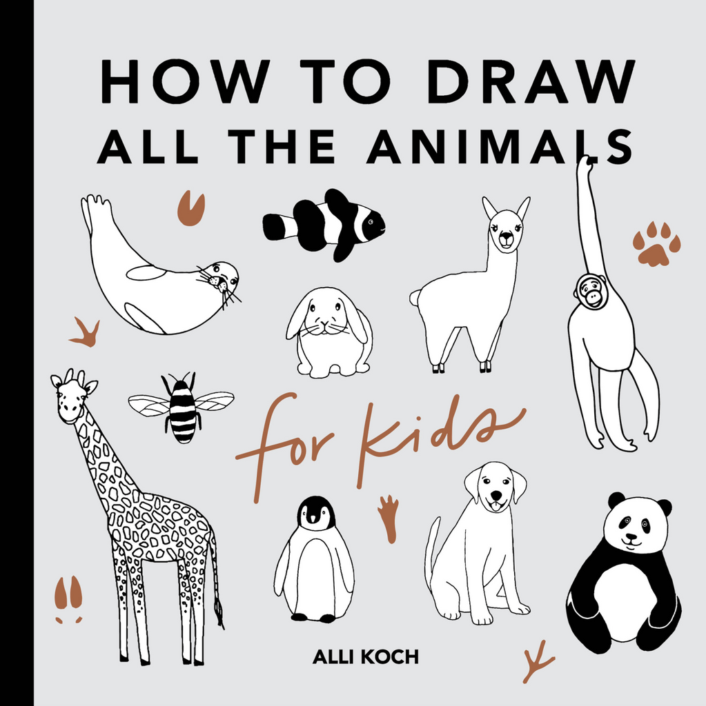 Cover of "How to Draw All The Animals for Kids" by Alli Koch. Shows illustrations of animals from a seal to a panda bear and more.