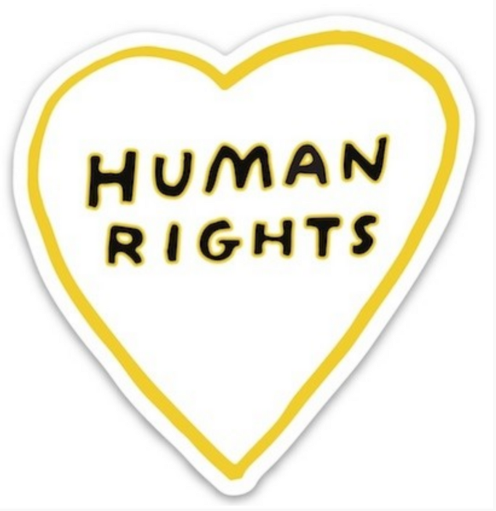A white diecut heart sticker with black text that reads Human Rights.