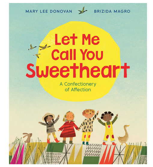Let Me Call You Sweetheart book cover. 