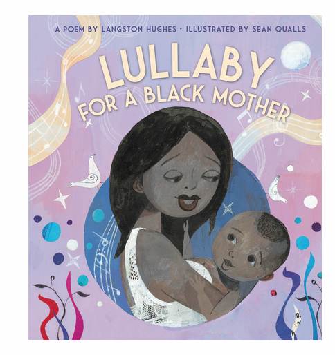 Cover of Lullaby for a Black Mother board book by Langston Hughes and Sean Qualls.