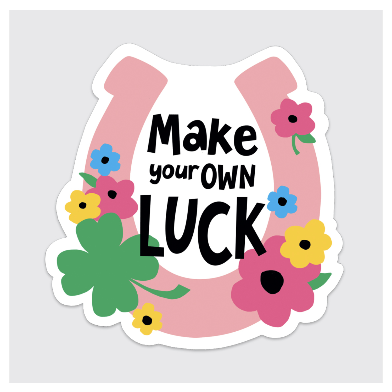 Luck Sticker Make Your Own Luck Sticker – World of Mirth