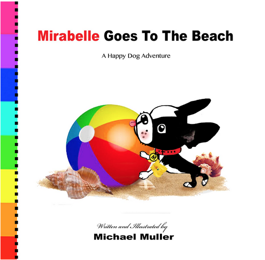 Mirabelle Goes To The Beach board book. The cover has Mirabelle playing with a colorful beach ball in the sand. 